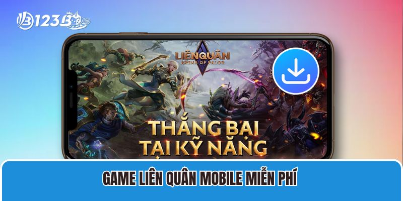 Hướng Dẫn Cách Tải Liên Quân Mobile Việt Nam Dễ Thực Hiện 2 Game Liên quân mobile miễn phí