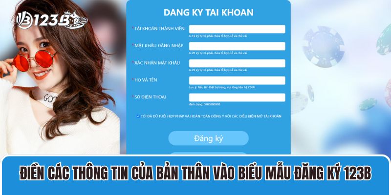 Điền các thông tin của bản thân vào biểu mẫu đăng ký 123B