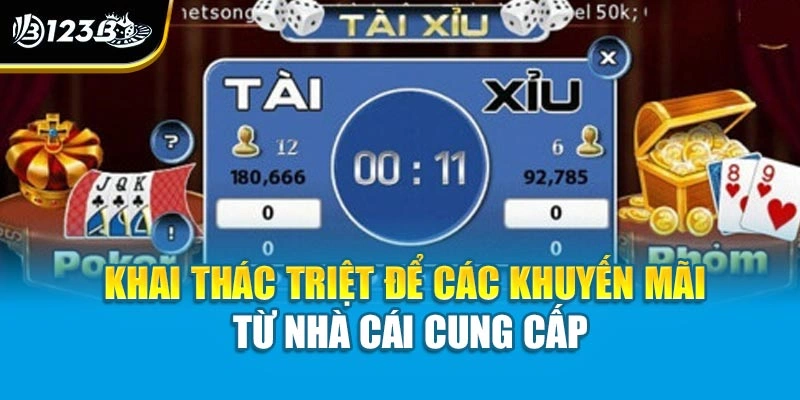 Khai thác triệt để các khuyến mãi từ nhà cái cung cấp